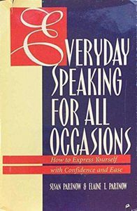 Everyday Speaking for All Occassions by Susan Partnow and Elaine t. Partnow