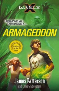Daniel X: Armageddon by James Patterson