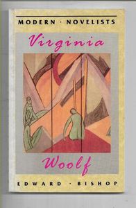 Virginia Woolf (Macmillan Modern Novelists) by Edward Bishop