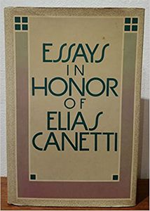 Essays in Honour of Elias Canetti by M. Hulse