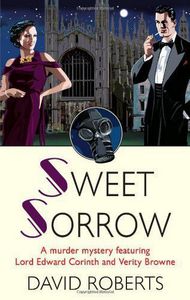 Sweet Sorrow (Lord Edward Corinth & Verity Brown) by David Roberts