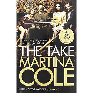 The Take by Martina Cole