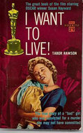 I Want To Live! by Tabor Rawson