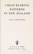 Child Rearing Patterns in New Zealand by Jane Ritchie