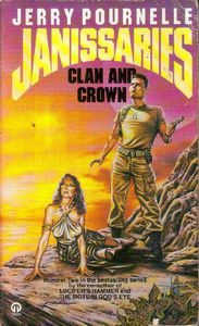 Janissaries: Clan And Crown by Jerry Pournelle