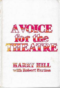 A Voice for the Theatre by Harry Hill