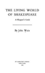 Shakespeare's Players: A Look at Some of the Major Roles in Shakespeare and Those Who Have Played Them by Judith Cook
