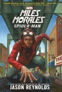 Marvel: Miles Morales Spider-Man (Paperback) by Jason Reynolds