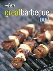 Great Barbecue Food ('Australian Women's Weekly' Home Library) by Susan Tomnay