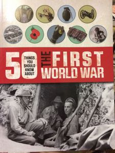 50 Things You Should Know About the First World War by Jim Eldridge