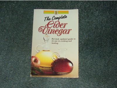 The Complete Cider Vinegar by Thorsons Editorial Board