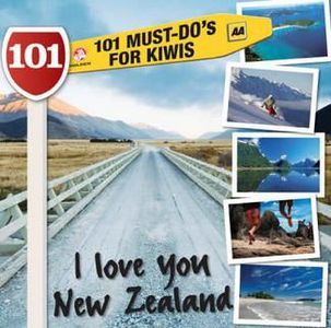 I Love You New Zealand by John McCrystal