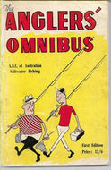 The Angler's Omnibus. A.B.C. of Australian Salt Water Fishing by R. B. Hungerford