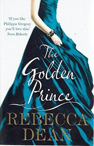 The Golden Prince by Rebecca Dean