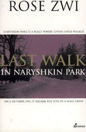Last Walk in Naryshkin Park by Rose Zwi