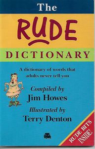 The Rude Dictionary by Jim Howes