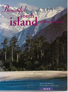 Beautiful South Island of New Zealand by Witi Ihimaera and Holger Leue