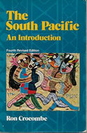 The South Pacific by Ron Crocombe