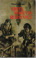 Greek Women in Resistance by Eleni Fourtouni