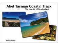 Abel Tasman Coastal Track: the Best Bit of New Zealand by Mike Crudge