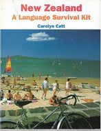 New Zealand - a Language Survival Kit  by Carolyn Catt