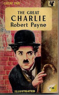 The Great Charlie by Robert Payne