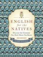 English for the Natives by Harry Ritchie