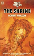 The Shrine (Nighthunter 4) by Robert Faulcon