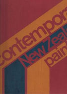 Contemporary New Zealand Painters Volume One; A-M by Marti Friedlander and Jim Barr and Mary Barr