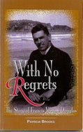 With No Regrets by Patricia Brooks