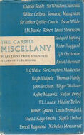 The Cassell Miscellany. Selections From a Hundred Years of Publishing  (1848-1958) by Fred Urquhart