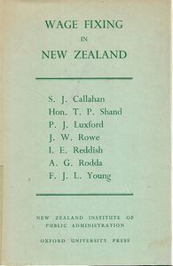 Wage Fixing in New Zealand by S. J. Callahan