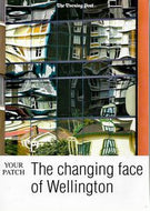 Your Patch - The Changing Face of Wellington