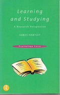 Learning And Studying: a Research Perspective by James Hartley