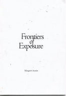 Frontiers of Exposure by Margaret Austin