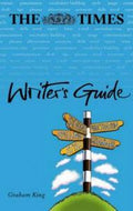 The 'Times' Writer's Guide by Graham King