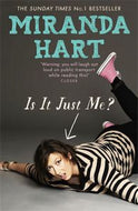 Is It Just Me? by Miranda Hart