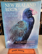 New Zealand Birds: An Artist's Field Studies  by Raymond Ching