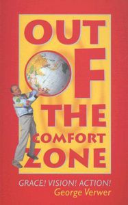 Out of the Comfort Zone by George Verwer