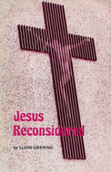 Jesus Reconsidered by Lloyd Geering
