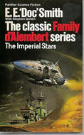 The Imperial Stars (Family D'alembert Series) by E. E. 'Doc' Smith and Stephen Goldin