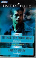 The Man From Falcon Ridge and Eden's Shadow by Rita Herron and Jenna Ryan
