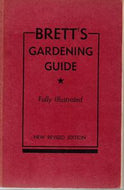 Brett's Gardening Guide for New Zealand Gardeners. Fully Illustrated.  by Henry Brett