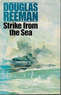 Strike From the Sea by Douglas Reeman