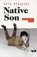 Native Son - the Writer's Memoir by Witi Ihimaera