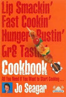 Lip Smackin' Fast Cookin' Hunger Bustin' Gr8 Tastin' Cookbook by Jo Ed Seagar