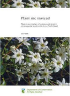 Plant Me Instead by New Zealand Dept of Conservation Wellington Conservancy