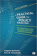 A Practical Guide for Policy Analysis by Eugene Bardach