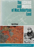The Lichens and Mosses of Mac.Robertson Island by Rex B. Filson