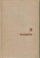 Philosophy - the Great Ideas Program Volume 10 by Mortimer J. Adler and Seymour Cain
